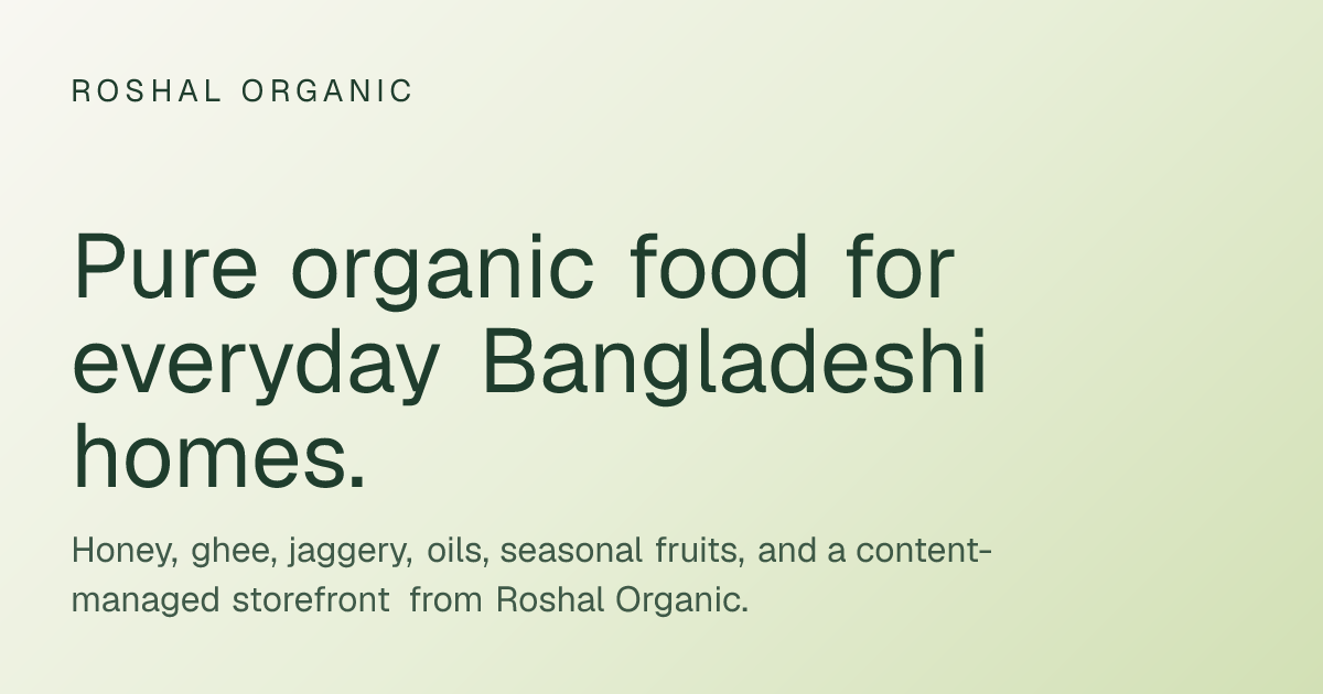Roshal Organic | Roshal Organic